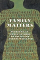 Family Matters: Puerto Rican Women Authors on the Island and the Mainland Marisel C. Moreno Author