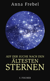 Auf der Suche nach den ältesten Sternen - Anna Frebel