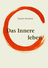 Das Innere leben (Buch) - Daniel Hertlein