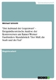 "Der Aufstand der Gegenwart" - Ereignistheoretische Analyse der Kontroversen um Rainer-Werner Fassbinders Skandalstück "Der Müll, die Stadt und der Tod"