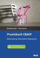 Praxisbuch CBASP - Eva-Lotta Brakemeier, Claus Normann