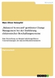 „Balanced Scorecard“-gestütztes Change Management bei der Einführung elektronischer Beschaffungssysteme - Marc-Oliver Holzapfel