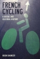 French Cycling - Hugh Dauncey