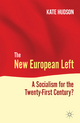 The New European Left - K. Hudson
