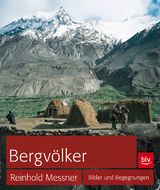 Bergvölker - Reinhold Messner