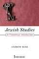 Jewish Studies - Andrew Bush