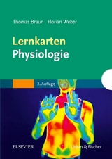 Lernkarten Physiologie - Braun, Thomas; Weber, Florian