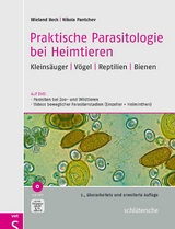 Praktische Parasitologie bei Heimtieren - Beck, Wieland; Pantchev, Nikola