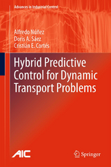 Hybrid Predictive Control for Dynamic Transport Problems - Alfredo Nunez, Doris Saez, Cristián E. Cortés