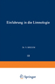 Einführung in die Limnologie: 10 (Biologische Studienbücher (geschlossen), 10)