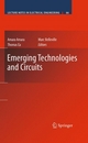 Emerging Technologies and Circuits - Amara Amara; Thomas Ea; Marc Belleville