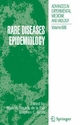 Rare Diseases Epidemiology - Manuel Posada de la Paz;  Manuel Posada de la Paz;  Stephen C. Groft;  Stephen C. Groft