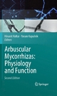 Arbuscular Mycorrhizas: Physiology and Function - Hinanit Koltai;  Yoram Kapulnik;  Yoram Kapulnik;  Hinanit Koltai
