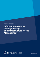 Information Systems for Engineering and Infrastructure Asset Management - Abrar Haider
