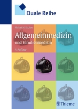 Duale Reihe Allgemeinmedizin und Familienmedizin - Michael M. Kochen