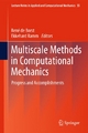 Multiscale Methods in Computational Mechanics - René Borst;  Rene De Borst;  Ekkehard Ramm;  Ekkehard Ramm