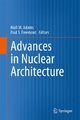 Advances in Nuclear Architecture - Niall M. Adams;  Niall M. Adams;  Paul S. Freemont;  Paul S. Freemont
