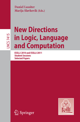 New Directions in Logic, Language, and Computation - 