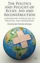 Politics and Policies of Relief, Aid and Reconstruction - Fulvio Attina