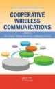 Cooperative Wireless Communications - Hsiao-Hwa Chen;  Mohsen Guizani;  Yan Zhang