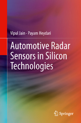 Automotive Radar Sensors in Silicon Technologies - Vipul Jain, Payam Heydari