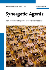 Synergetic Agents - Hermann Haken, Paul Levi