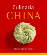 Culinaria China - Schlotter, Katrin; Spielmanns-Rome, Elke