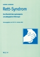 Rett-Syndrom: Eine Übersicht über psychologische und pädagogische Erfahrungen