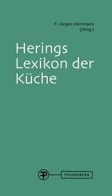 Herings Lexikon der Küche - F. Jürgen Herrmann, Stefan Hermann, Shoko Kono