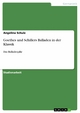 Goethes und Schillers Balladen in der Klassik - Angelina Schulz