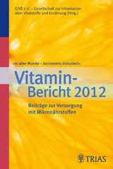 In aller Munde - kontrovers diskutiert, Vitamin-Bericht 2012 - 