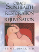 Obagi Skin Health Restoration and Rejuvenation