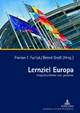 Lernziel Europa: Integrationsfelder Und -Prozesse