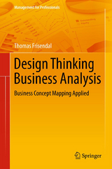 Design Thinking Business Analysis - Thomas Frisendal