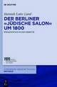Der Berliner „jüdische Salon“ um 1800 - Hannah Lotte Lund