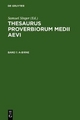 Thesaurus proverbiorum medii aevi / A-Birne - Kuratorium Singer der SAGW