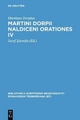 Martini Dorpii Naldiceni Orationes IV. Cum apologia et litteris adnexis