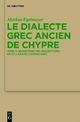 Le dialecte grec ancien de Chypre - Markus Egetmeyer