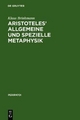Aristoteles' allgemeine und spezielle Metaphysik - Klaus Brinkmann