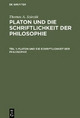 Thomas A. Szlezák: Platon und die Schriftlichkeit der Philosophie / Platon und die Schriftlichkeit der Philosophie - Thomas A. Szlezák