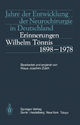 Jahre der Entwicklung der Neurochirurgie in Deutschland