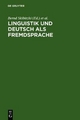 Linguistik und Deutsch als Fremdsprache - Bernd Skibitzki; Barbara Wotjak