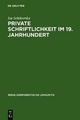 Private Schriftlichkeit im 19. Jahrhundert - Isa Schikorsky