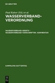 Wasserverbandverordnung - Paul Kaiser; Karl Linckelmann; Erwin Schleberger; Erich Weiss