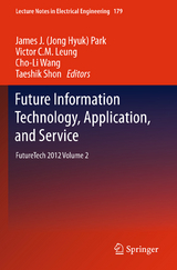 Future Information Technology, Application, and Service - 