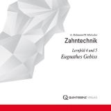 Zahntechnik - Arnold Hohmann, Werner Hielscher