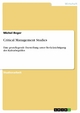 Critical Management Studies - Michel Beger