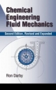 Chemical Engineering Fluid Mechanics - Raj P. Chhabra; Ronald Darby