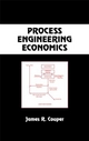 Process Engineering Economics - James Riley Couper