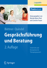 Gesprächsführung und Beratung - Büttner, Claudia; Quindel, Ralf